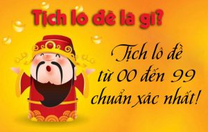 Tịch lô đề là gì? Tịch lô đề từ 00 đến 99